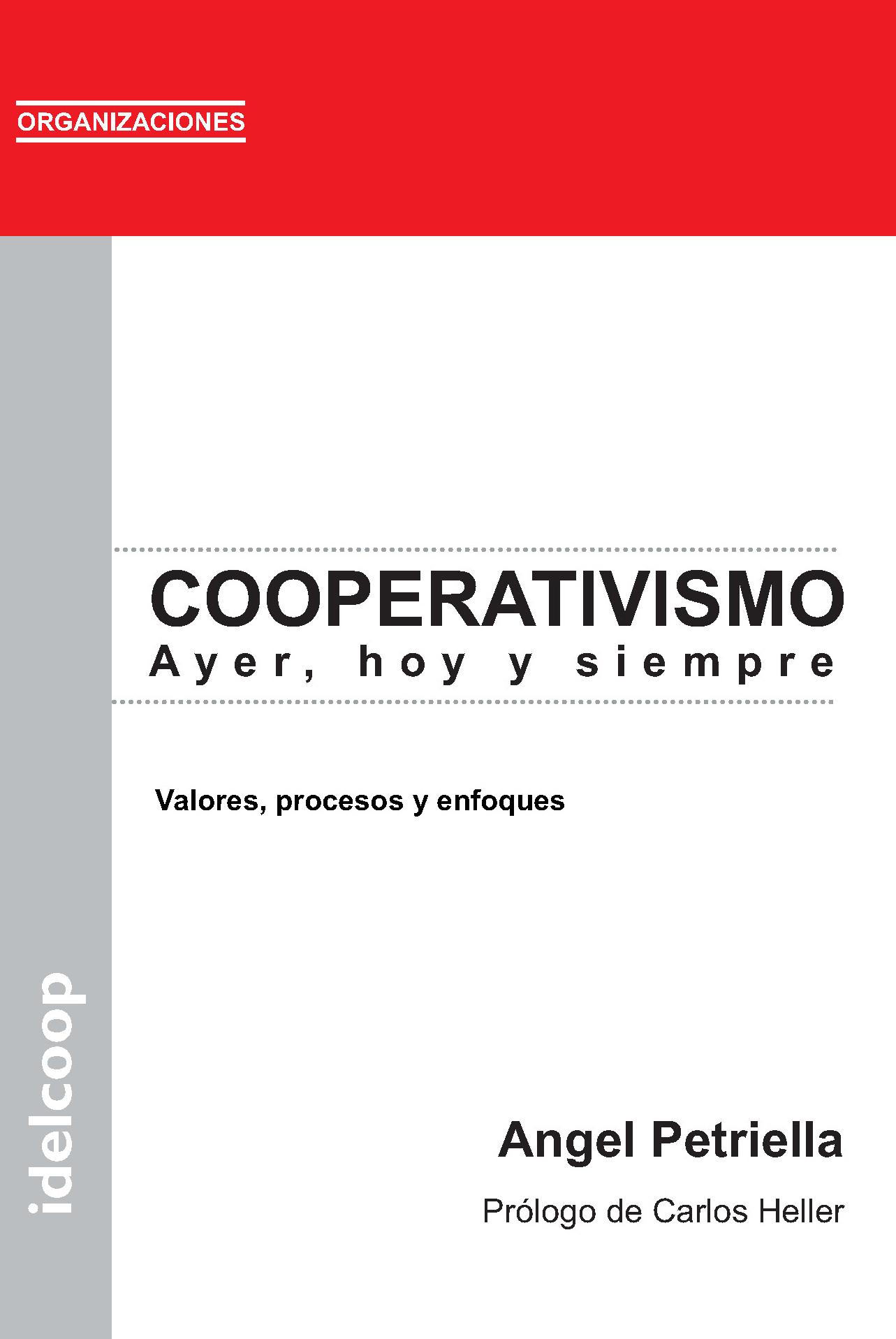 Cooperativismo: Ayer, hoy y siempre